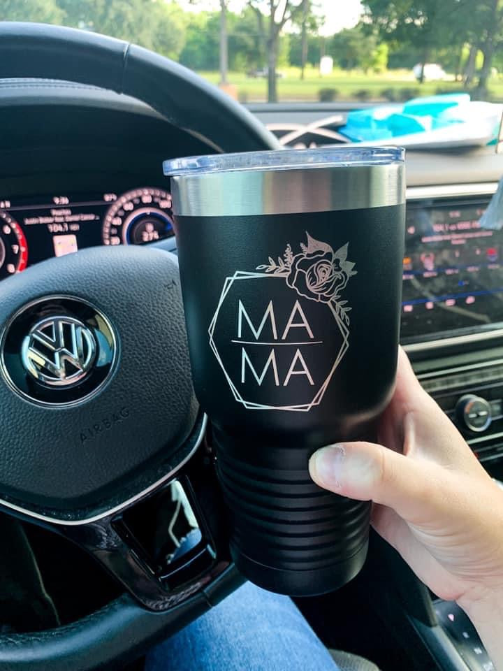 Mama tumbler