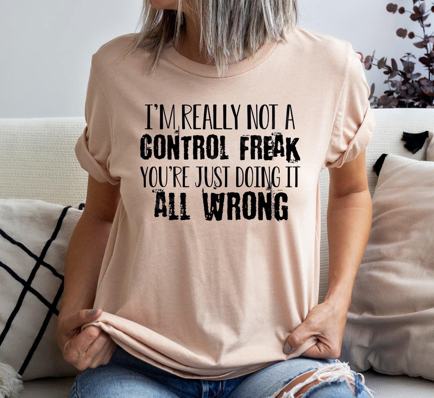 I'm really not a control freak