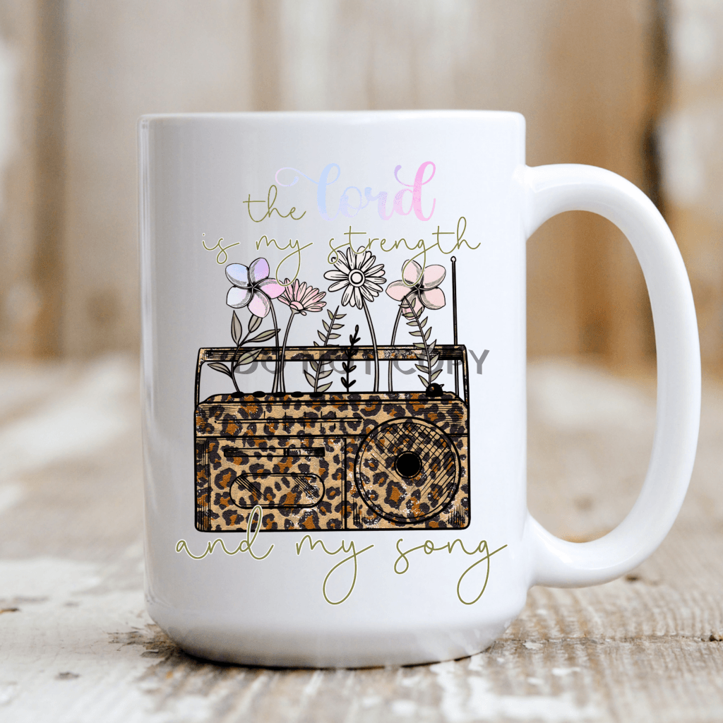 The Lord Is My Strength Mug