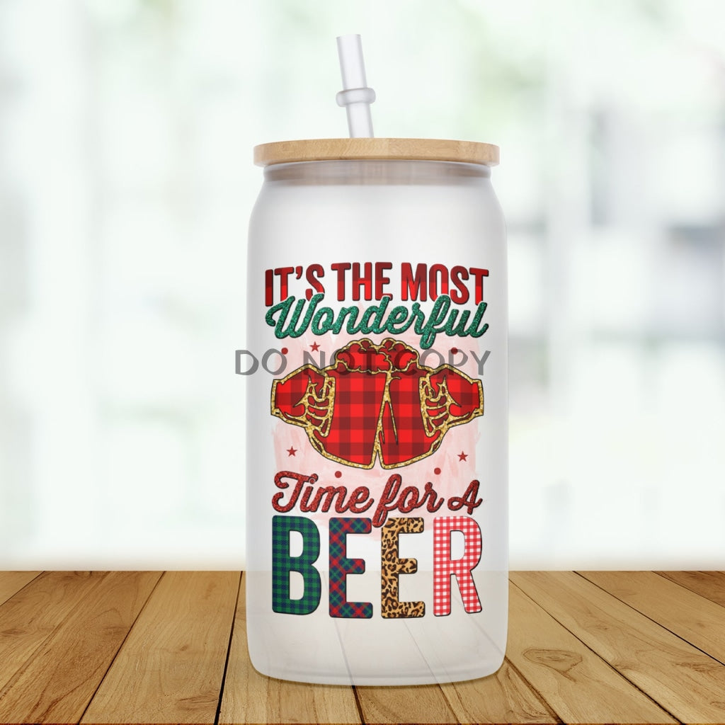 Wonderful Time For A Beer Glass Can