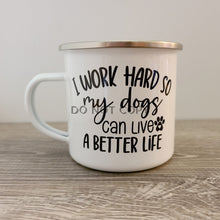 Load image into Gallery viewer, Work So My Dogs Mug