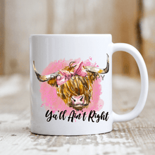 Load image into Gallery viewer, Yall Aint Right Mug
