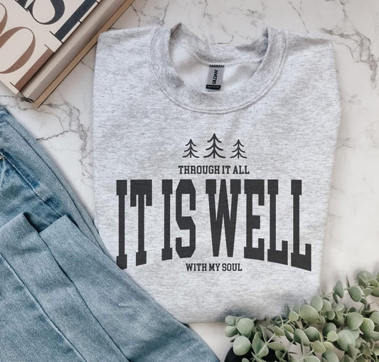 Through it all it is Well within my soul