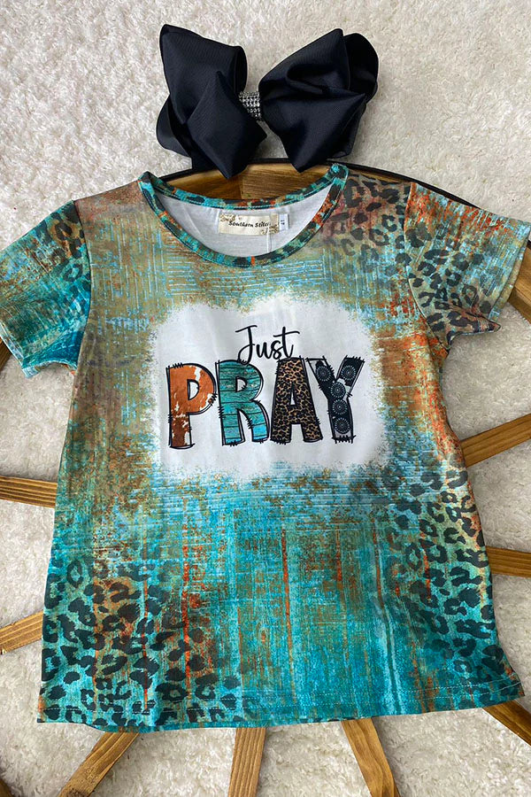 Just Pray tshirt