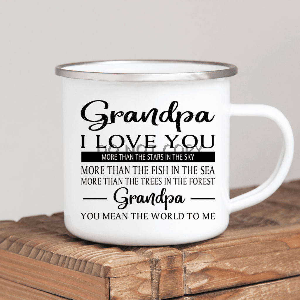 Grandpa I Love You Enamel Mug Mug