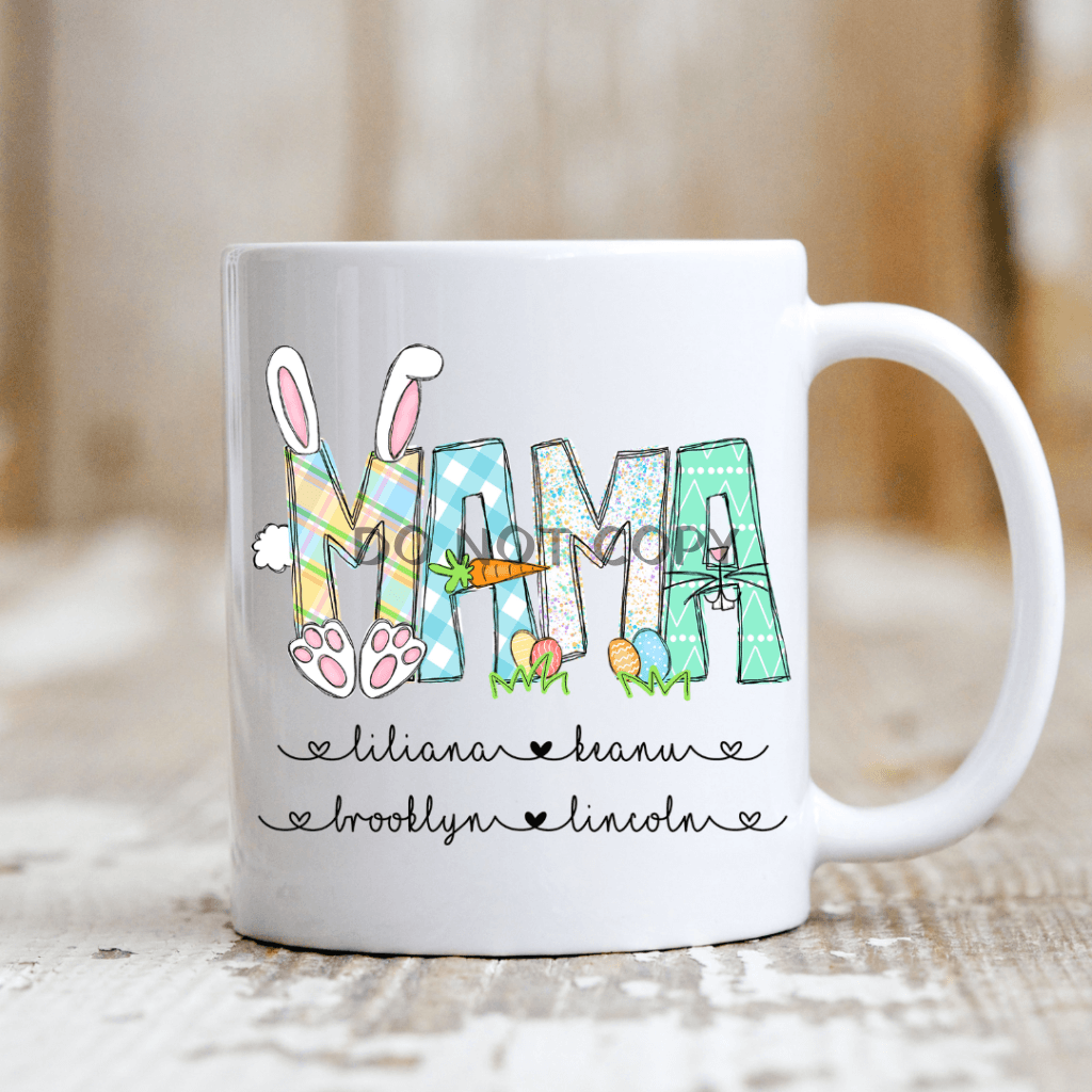 Mama Custom Easter Ceramic Mug 11Oz Mug