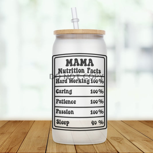 Mama Nutrition Facts Glass Can
