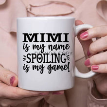 Load image into Gallery viewer, Mimi Spoiling Ceramic Mug 11Oz Mug

