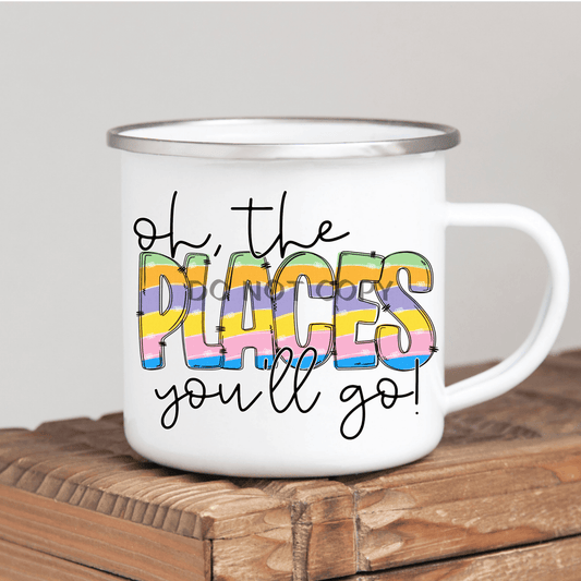 Oh The Places Youll Go Mug