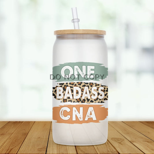 One Bada$$ Cna Glass Can