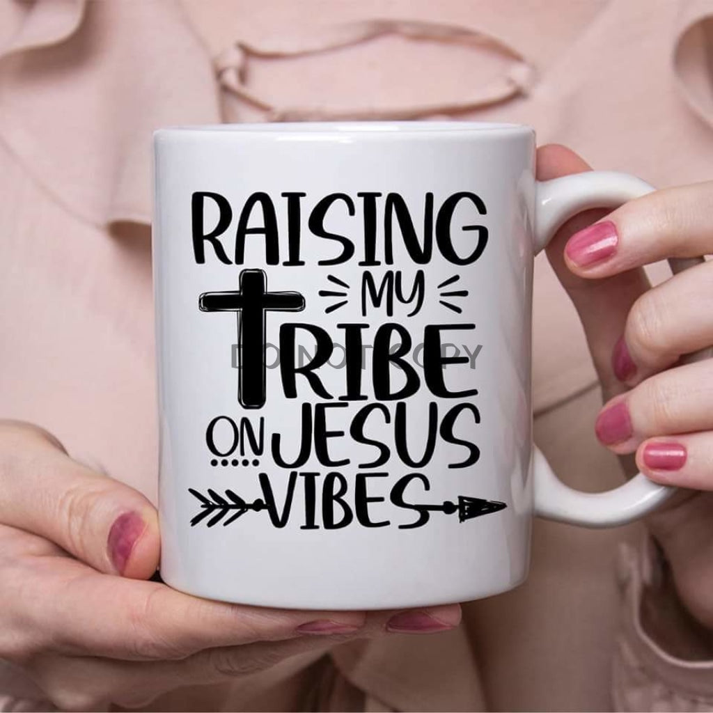 Raising My Tribe Ceramic Mug 11Oz Mug