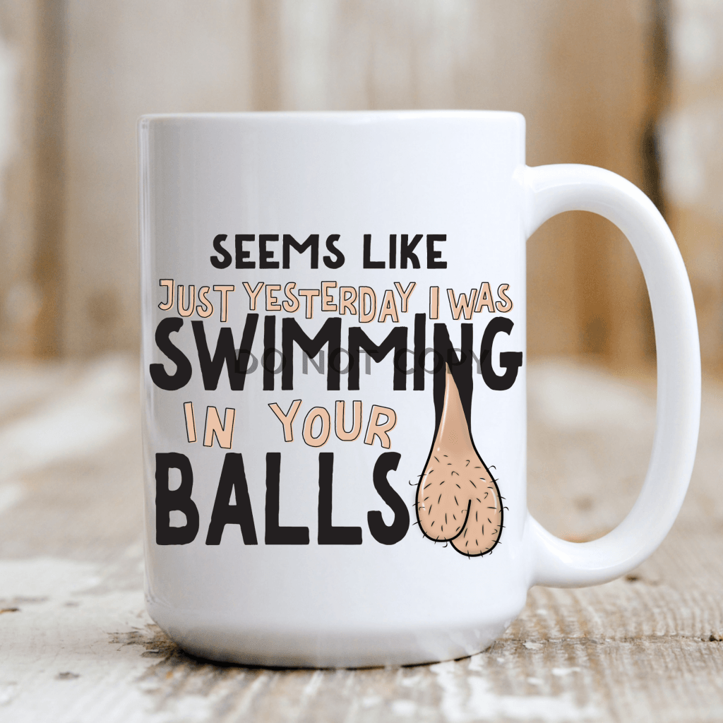 Seems Like Just Yesterday I Was Swimming Ceramic Mug 15Oz / Light Mug