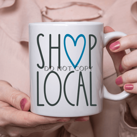 Shop Local Ceramic Mug 11Oz Mug