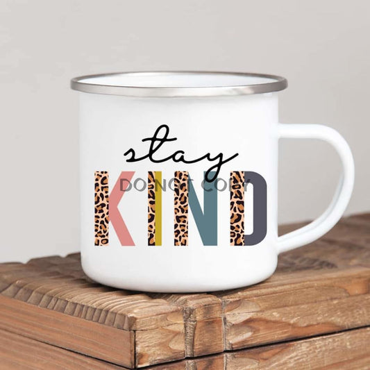 Stay Kind Enamel Mug Mug
