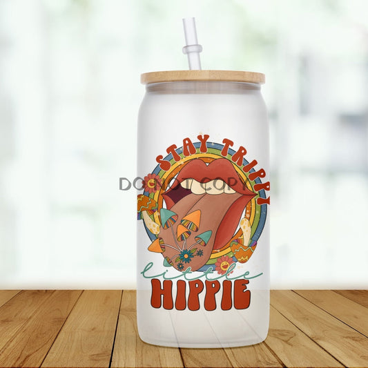 Stay Trippy Glass Can