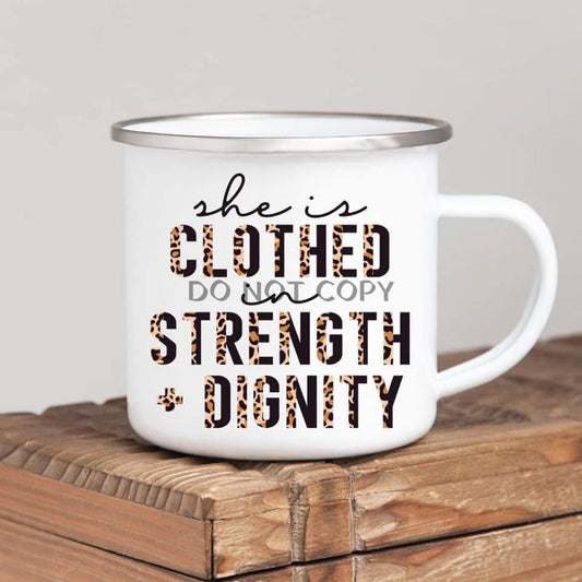 Strength & Dignity Enamel Mug Mug