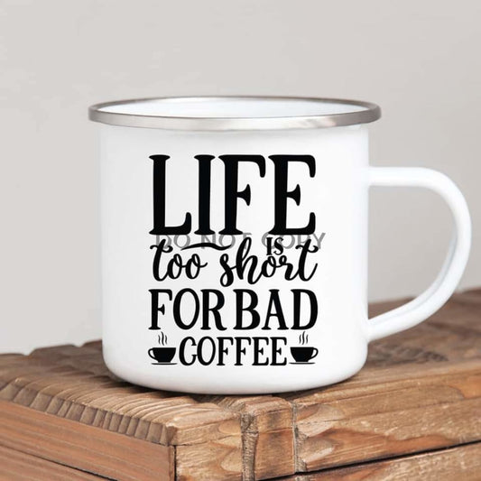 Too Short For Bad Coffee Mug