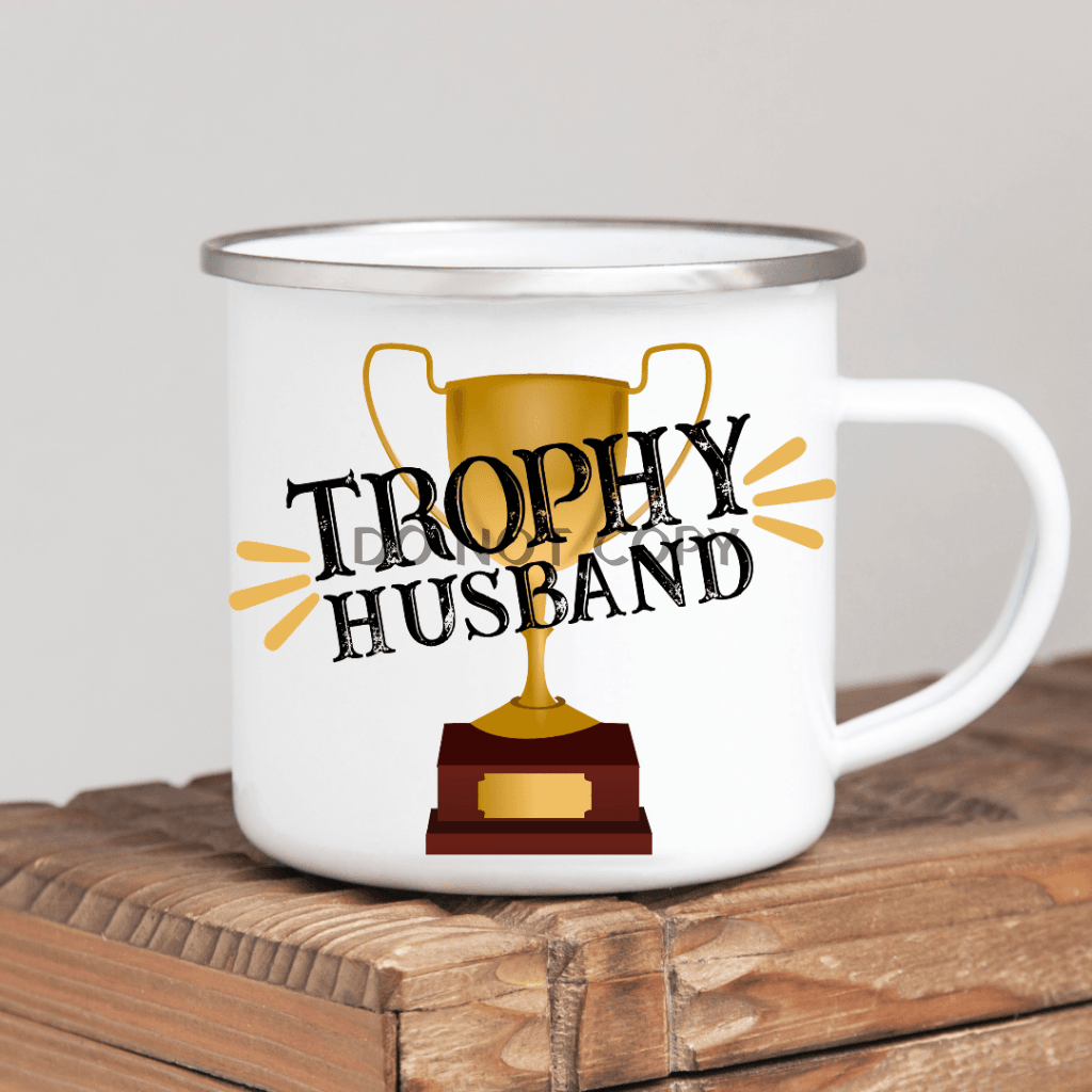 Trophy Husband Enamel Mug Mug