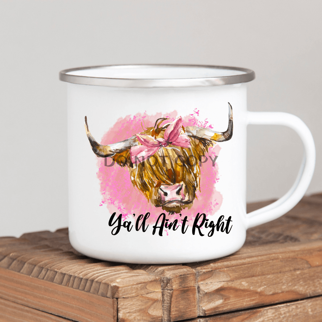 Yall Aint Right Mug